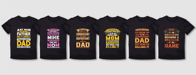 father papa mom
 typography t shirt design set