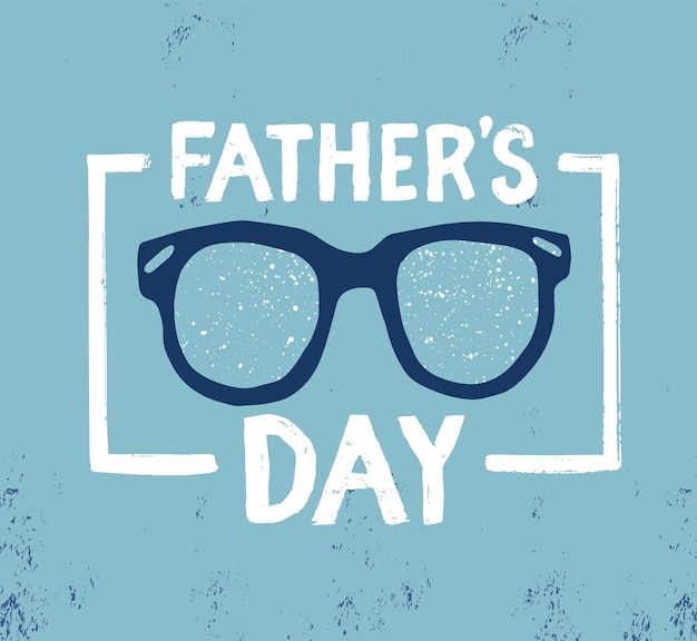 Father's day inscription written with elegant calligraphic font on blue background and decorated with glasses and frame. Decorative vector illustration for festive greeting card, holiday celebration