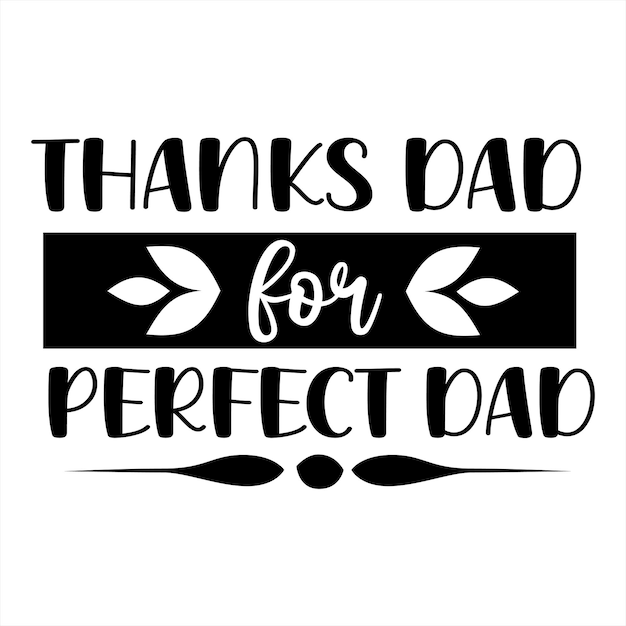 Father's Day SVG Bundle Dad SVG Daddy Best Dad Whiskey Label Happy Fathers Day Sublimation C