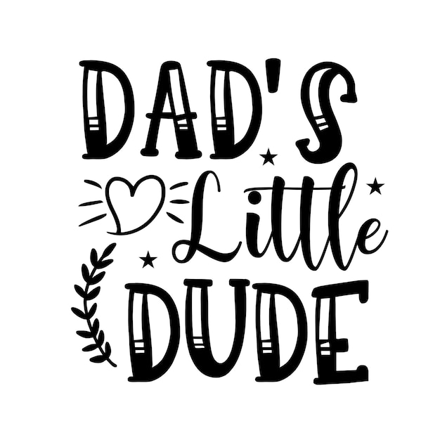 Father's Day SVG design cut files