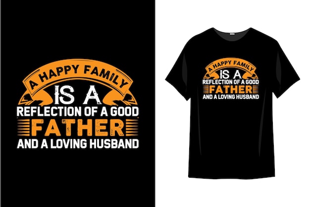 Father's day t shirt design typography