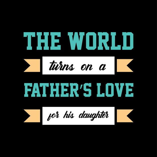 Vector father's day tshirt design vector premium vector