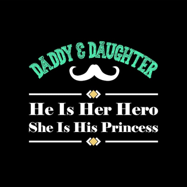 father's day tshirt design vector Premium Vector