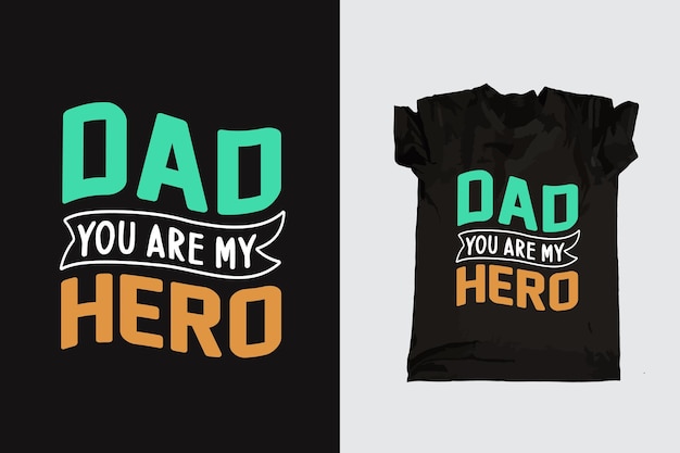 Father's day typography tshirt design