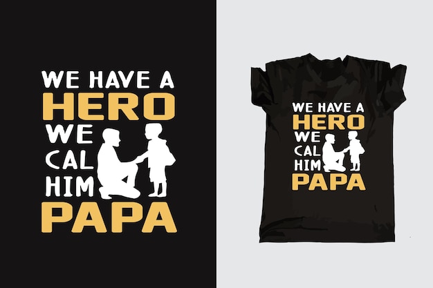 Father's day typography tshirt design