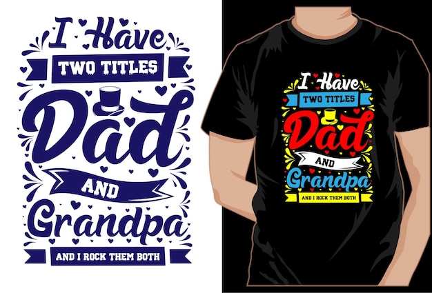 Father's Day Typography Tshirt Design