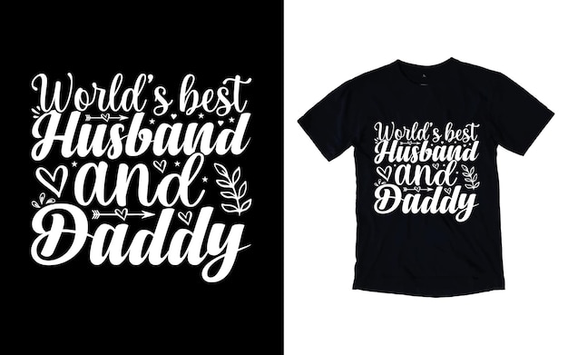 Father's day typography tshirt design