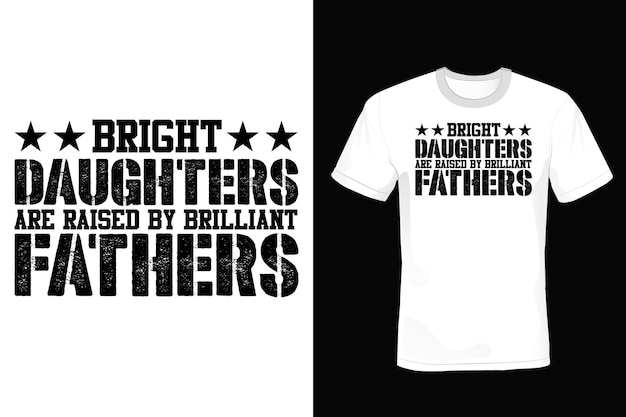 Father T shirt design typography vintage