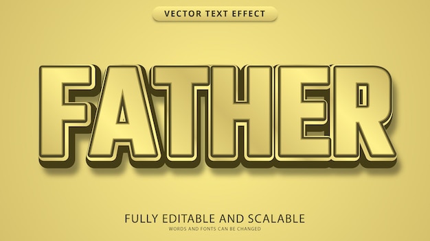 Father text effect editable eps file