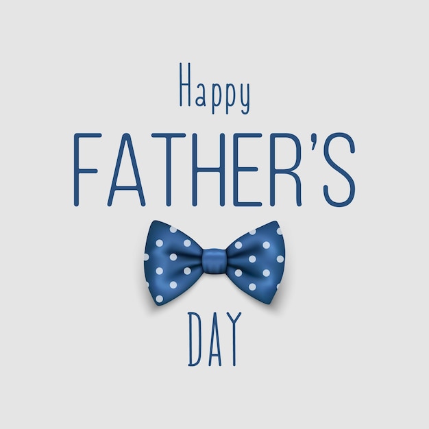 Fathers Day June 19th Vector Background Banner with Blue Polka Dot Realistic Bow Tie Lettering Typography Silk Glossy Bowtie Tie Gentleman Fathers Day Holiday Concept