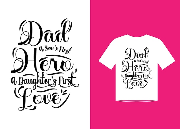 Fathers day quotes tshirt template design vector