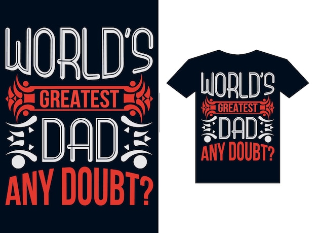 Fathers day Tshirt design