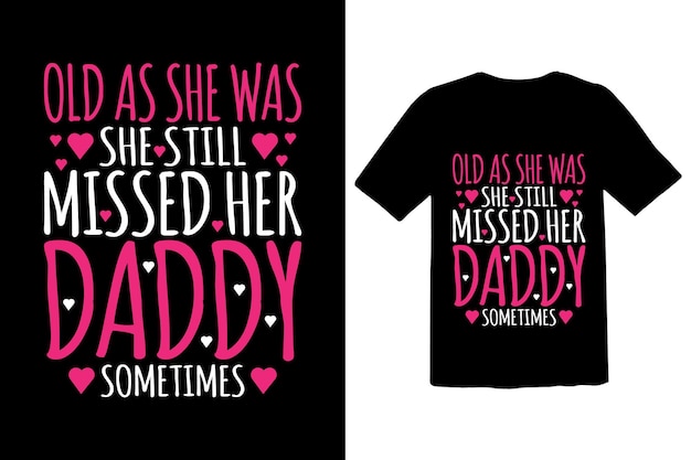 Fathers Day Typography Tshirt Design