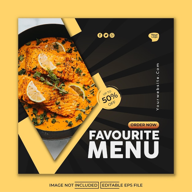 favourite menu with black background social media template