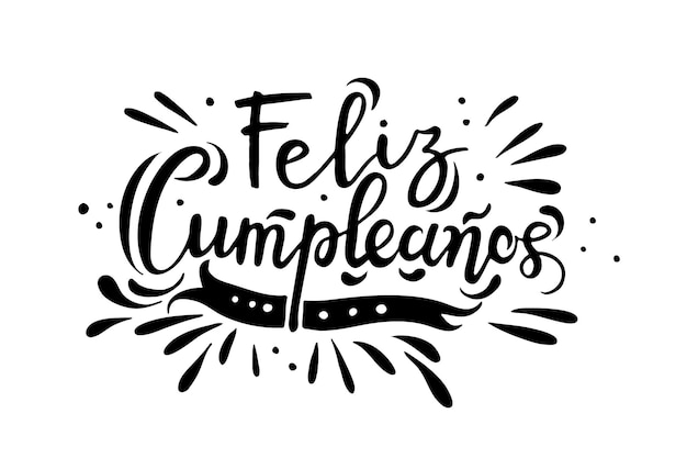 Feliz Cumpleanos Happy Birthday in spanish language Handdrawing lettering vector doodle illustration