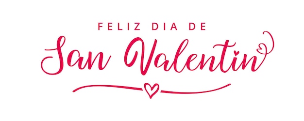 Feliz Dia de San Valentin elegant pink calligraphy