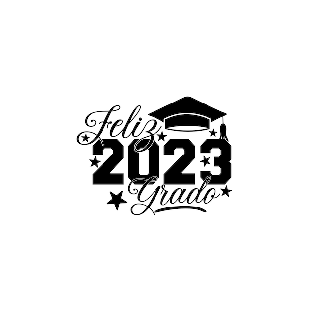 feliz grado 2023