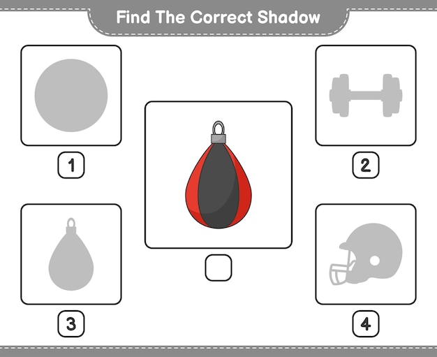 Find the correct shadow Find and match the correct shadow of Punching Bag