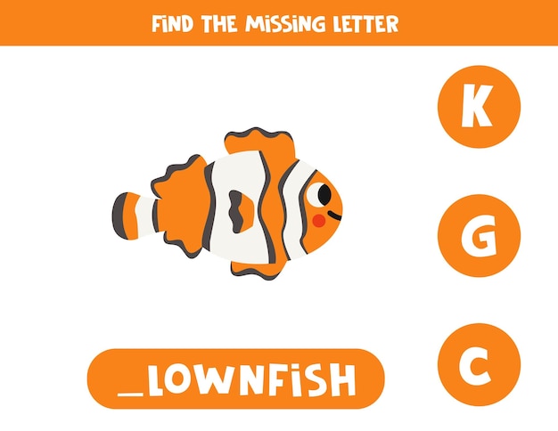 Find missing letter with cartoon clownfish Spelling worksheet