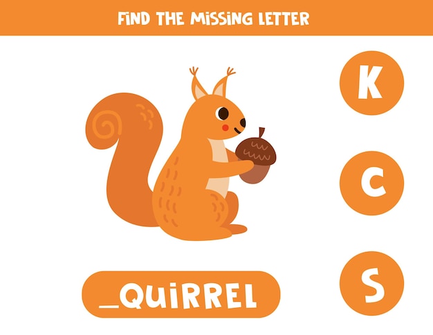 Find missing letter with cute cartoon squirrel Spelling worksheet