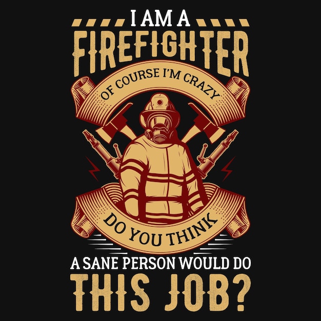 Firefighters tshirt design