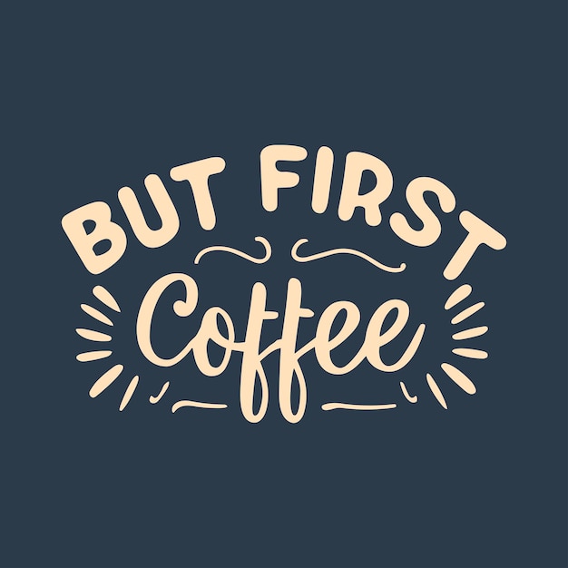 But first coffee typography t shirt design generative Ai