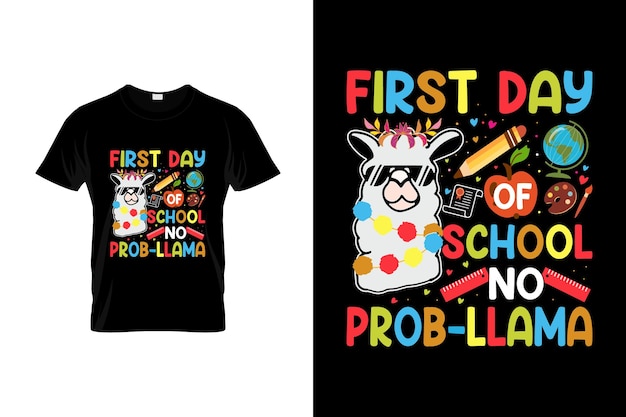 First Day of school T-shirt Design or First Day of school poster Design or First Day of school illus