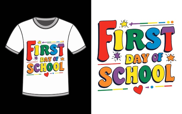 First Day of School T Shirt design Vector Illustration