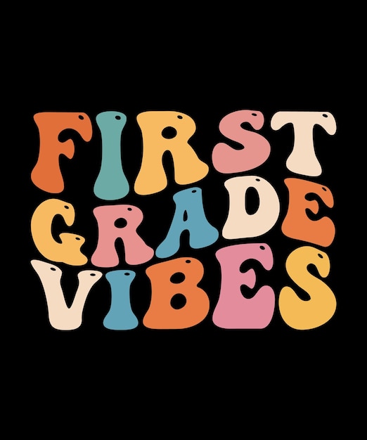 First Grade Vibes 1st Grade Teacher Back To School Retro Groovy T-Shirt