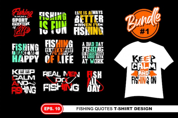 Fishing Quotes  for tshirt