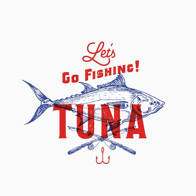 Fishing Tuna Abstract Vector Sign Symbol or Logo Template Hand Drawn Tuna Fish and Fishing Rods with Retro Typography Vintage Emblem with Retro Print Effect