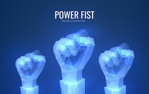 Fist as a symbol of victory and revolution in a futuristic polygonal style on a blue background Poster for protests or uniting people with a leader Vector illustration of a glowing 3d hand model