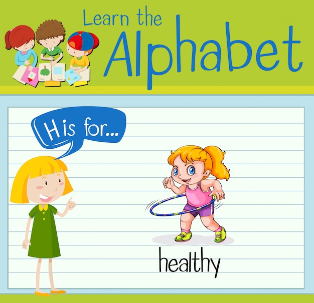 Flashcard letter H is for healthy