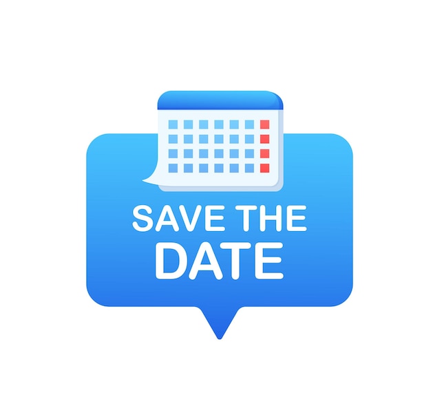 Flat icon with save the date on white background Vector flat illustration Isometric