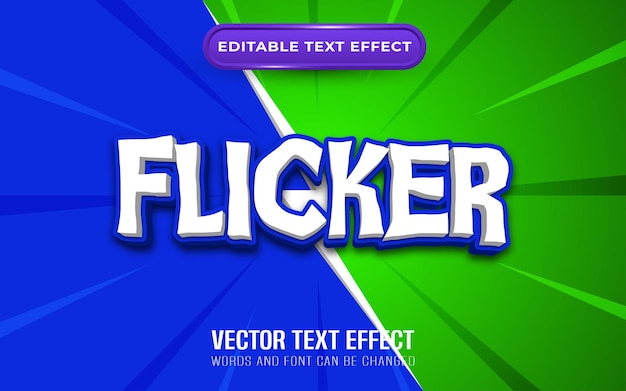 Flicker editable text effect