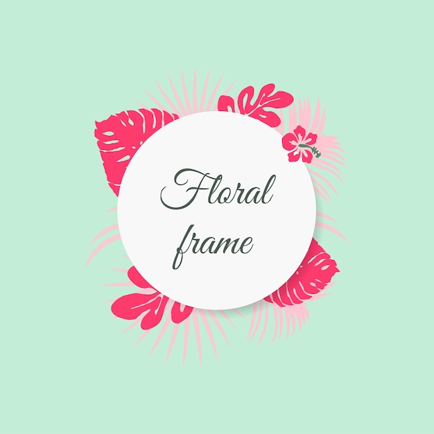 Floral frame with tropical pink leaves