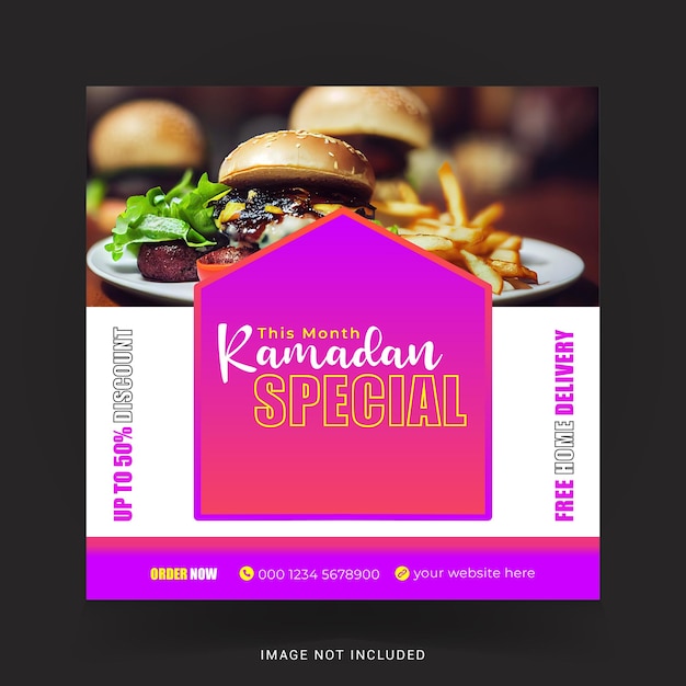 A flyer for ramadan special with a picture of a burger and a picture of a burger.