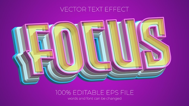 Focus editable text effect style EPS editable text effect