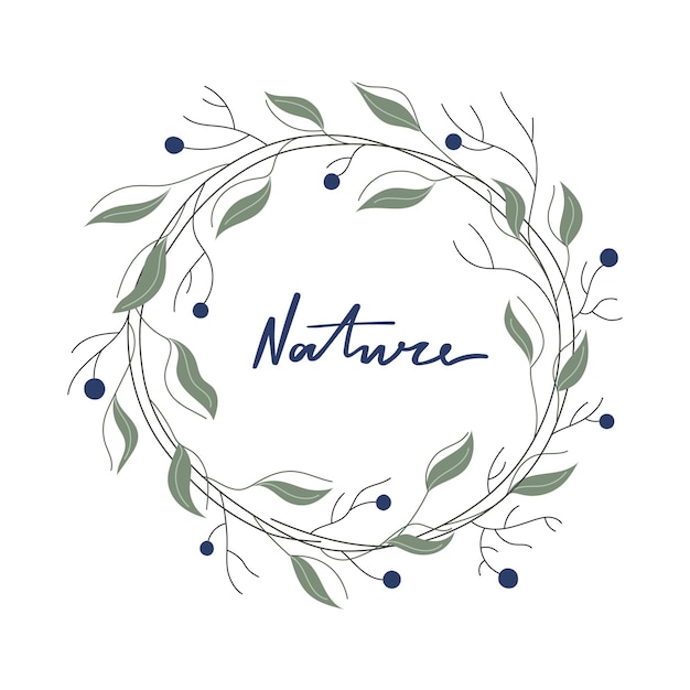 Foliage wreath witn berries leaves lettering Nature Vector illustration for wedding decoration