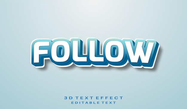 Follow luxury editable 3D vector text effect