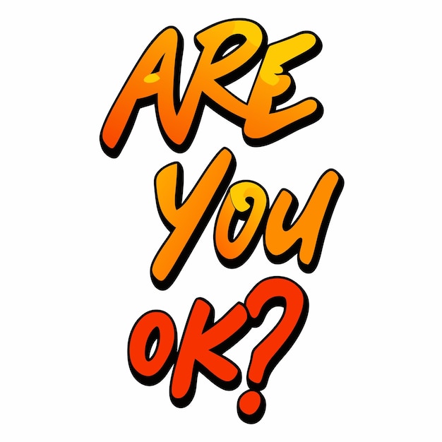 Vector font design for word are you ok 22