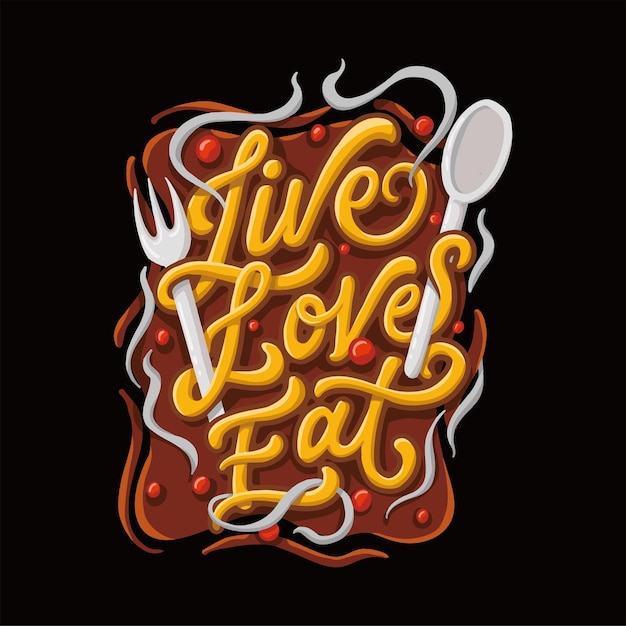 Food illustration vector quotes Live Love Eat