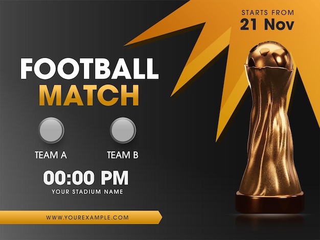 Football Competition Flyer or Poster Template with Realistic Golden Football Cup and Match Day Details Golden and Grey Background