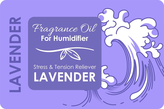 Fragrance oil for humidifier lavender labels