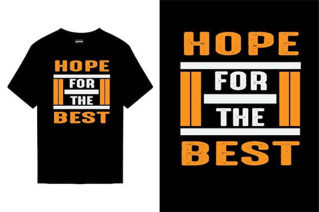 Free vector hope for the best lettering