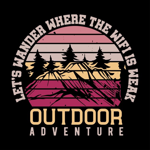 Free vector vintage Adventure And Mountains tShirt Design