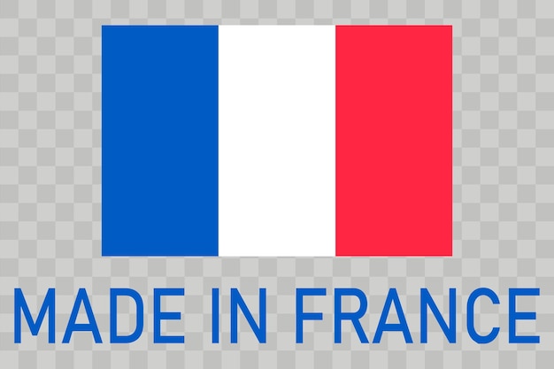 A french flag with the word made in france on it.