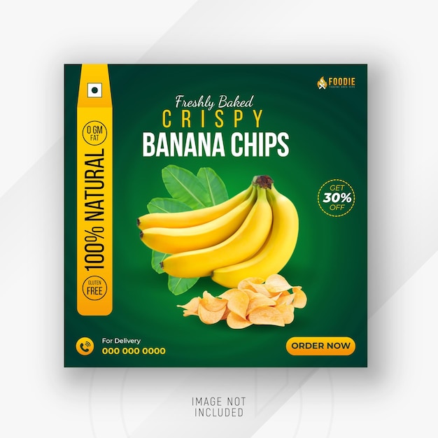 Fresh baked crispy banana chips social media post design for food and beverage packaging poster