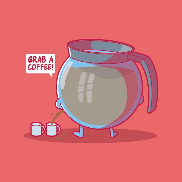 Fresh coffee pot filling mugs vector illustration Drink motivation funny design concept