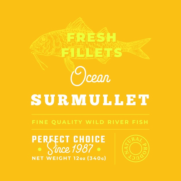 Fresh Fillets Premium Quality Label Abstract Vector Fish Packaging Design Layout Retro Typography with Borders and Hand Drawn Surmullet Silhouette Background